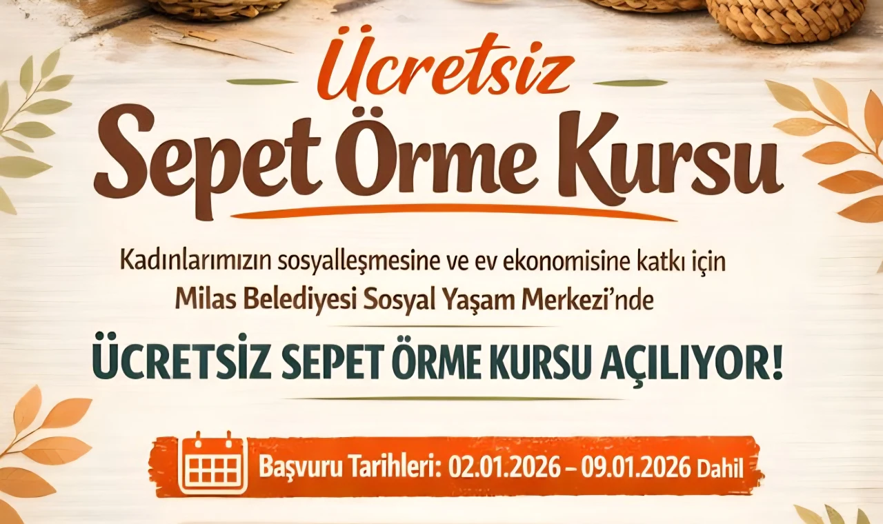 SEPET ÖRME KURSU İÇİN KAYITLAR BAŞLADI