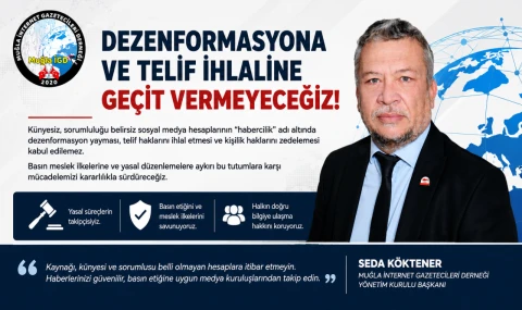 MUĞLA’DA “DEZENFORMASYON VE TELİF” TEPKİSİ: DERNEKTEN YASAL SÜREÇ MESAJI